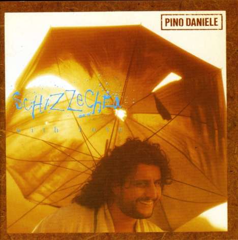 Pino Daniele: Schizzechea With Love, CD