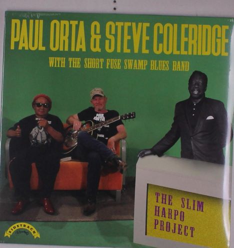 Paul Orta &amp; Steve Coleridge: Slim Harpo Project, LP