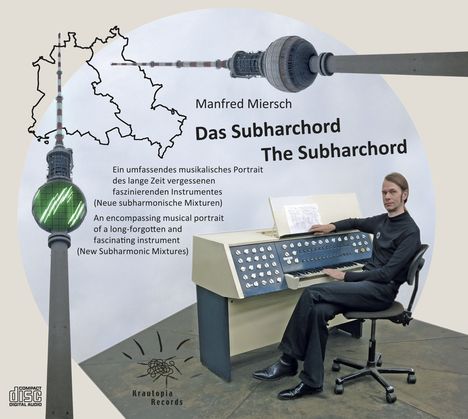 Manfred Miersch: Das Subharchord (The Subharchord), CD