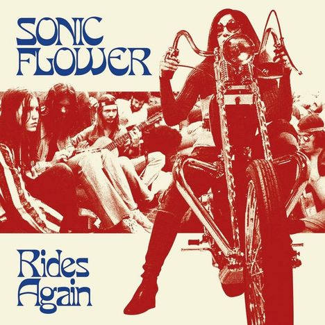 Sonic Flower: Rides Again (Limited Edition) (Transparent Red Vinyl), LP
