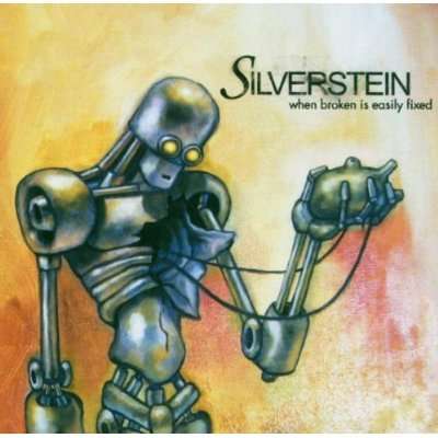 Silverstein: When Broken Is Easily Fixed, 1 CD und 1 DVD