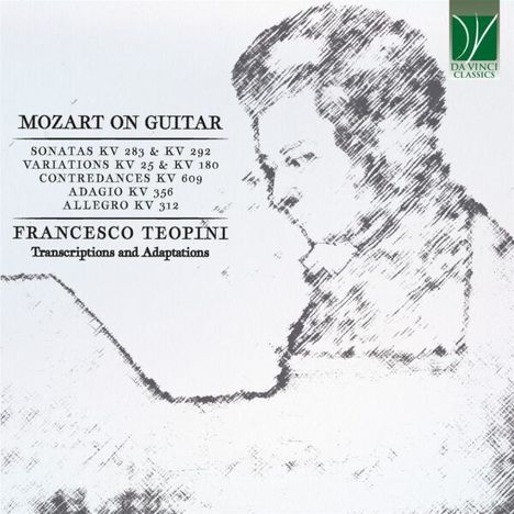 "MOZART ON GUITAR, Sonatas KV 283 & KV 292, Francesco Teopini, Transcriptions and Adaptations." Rechts oben Logo. Skizze eines Mannes.