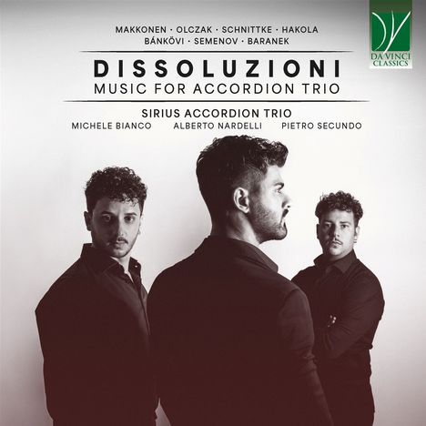 Sirius Accordion Trio - Dissoluzioni (Musik für Akkordeon-Trio), CD