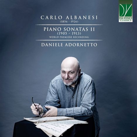 Carlo Albanesi (1856-1926): Klaviersonaten C-Dur & b-moll, CD