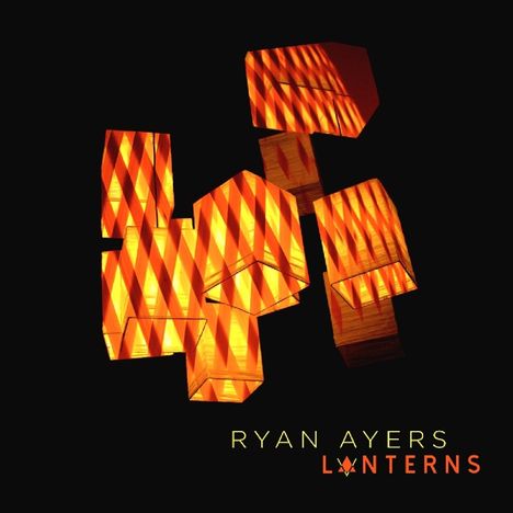 Ryan Ayers: Lanterns, CD