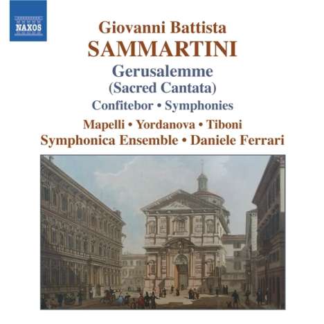 Giovanni Battista Sammartini (1701-1775): Gerusalemme sconoscente ingrata (Kantate), CD
