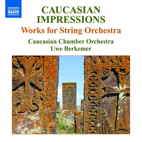 Caucasian Chamber Orchestra - Caucasian Impressions, CD