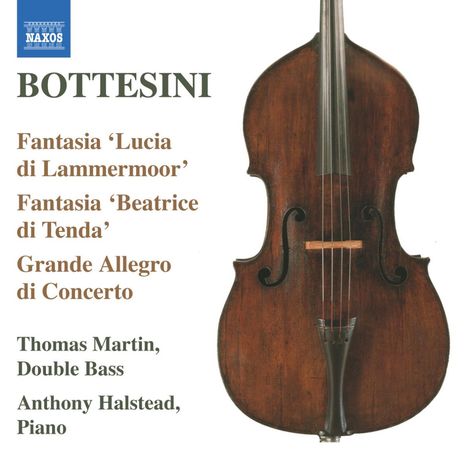 Giovanni Bottesini (1821-1889): Werke für Kontrabass &amp; Klavier, CD