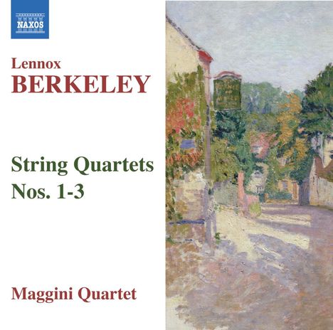 Lennox Berkeley (1903-1989): Streichquartette Nr.1-3, CD