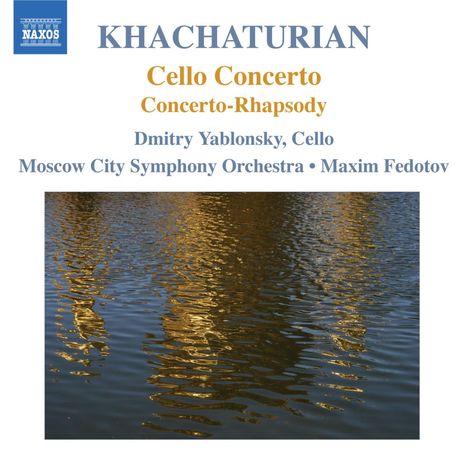 Aram Khachaturian (1903-1978): Cellokonzert, CD