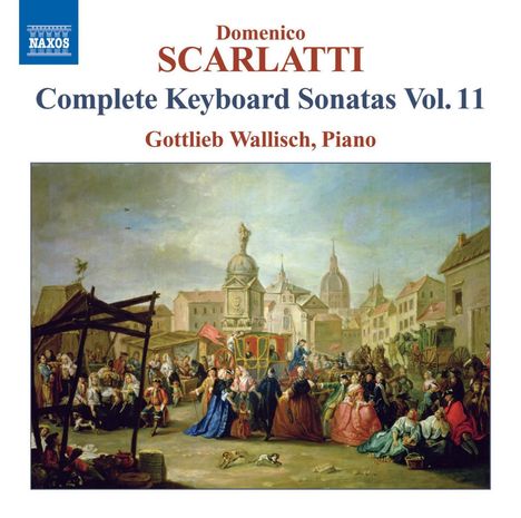 Domenico Scarlatti (1685-1757): Klaviersonaten Vol.11, CD