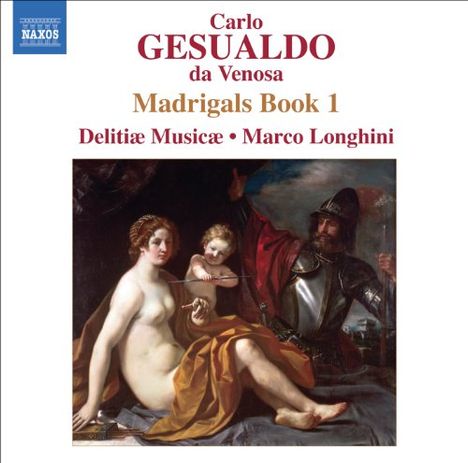 Carlo Gesualdo von Venosa (1566-1613): Madrigali Buch 1, CD