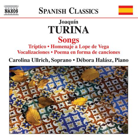 Joaquin Turina (1882-1949): Lieder, CD