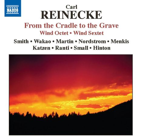 Carl Heinrich Reinecke (1824-1910): Von der Wiege bis zum Grabe für Flöte &amp; Klavier, CD