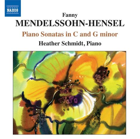 Fanny Mendelssohn-Hensel (1805-1847): Klaviersonaten in c-moll &amp; g-moll, CD