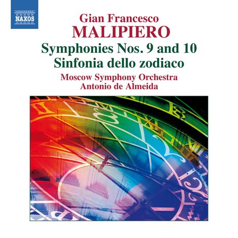 Gian Francesco Malipiero (1882-1974): Symphonie Nr.9 &amp; 10, CD
