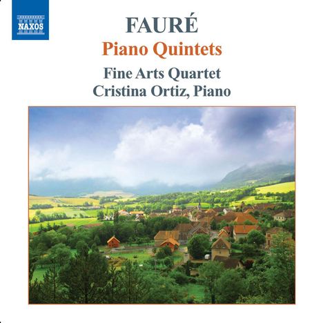 Gabriel Faure (1845-1924): Klavierquintette opp.89 &amp; 115, CD