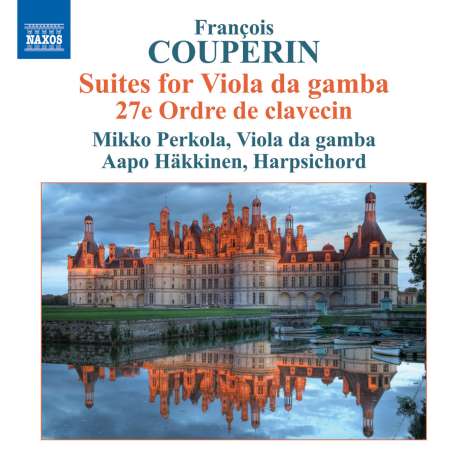 Francois Couperin (1668-1733): Suiten für Viola da Gamba, CD