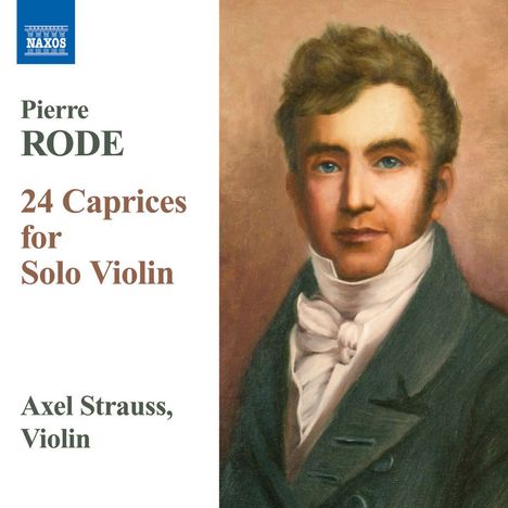 Pierre Rode (1774-1830): Capricen Nr.1-24 für Violine solo, CD