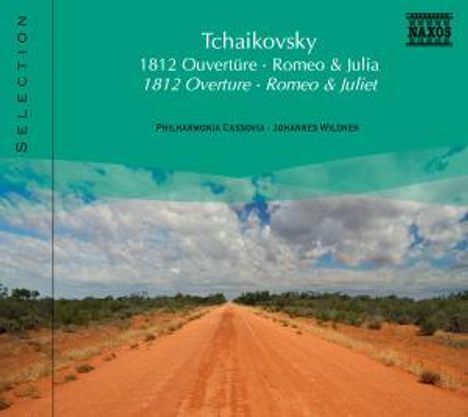 Naxos Selection: Tschaikowsky - 1812 Ouvertüre, CD
