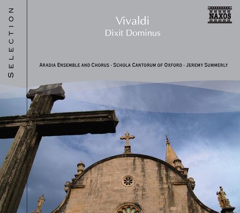 Naxos Selection: Vivaldi - Dixit Dominus RV 595, CD