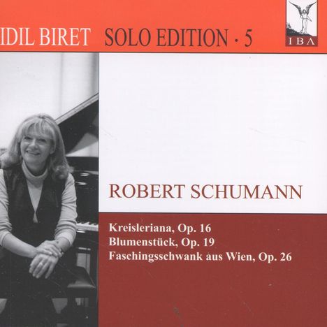 Idil Biret - Solo Edition Vol.5/Robert Schumann, CD
