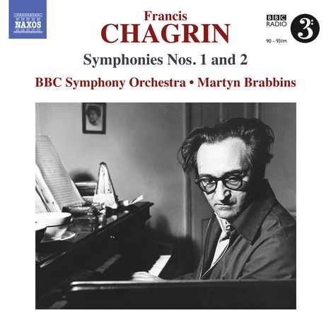 Francis Chagrin (1905-1972): Symphonien Nr.1 &amp; 2, CD