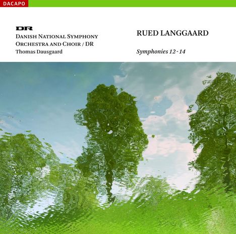 Rued Langgaard (1893-1952): Symphonien Nr.12-14, Super Audio CD
