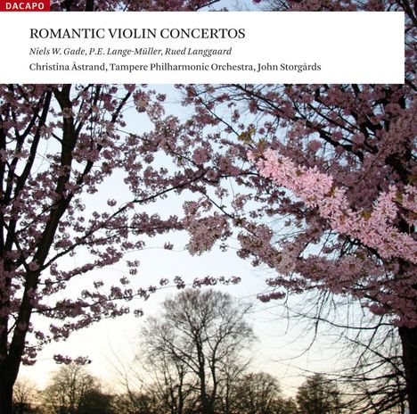 Christina Astrand - Romantic Violin Concertos, Super Audio CD