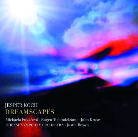 Jesper Koch (geb. 1967): Cellokonzert "Dreamscapes", Super Audio CD
