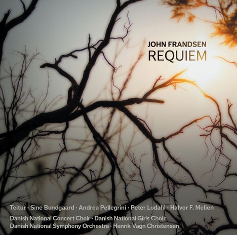 John Frandsen (geb. 1956): Requiem, 2 Super Audio CDs