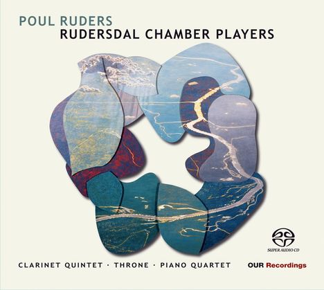 Poul Ruders (geb. 1949): Klavierquartett (2016), Super Audio CD