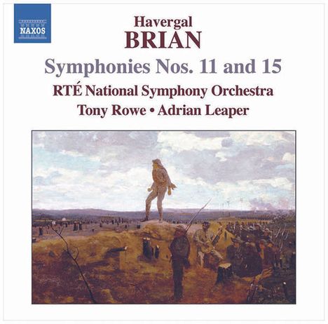 Havergal Brian (1876-1972): Symphonien Nr.11 &amp; 15, CD