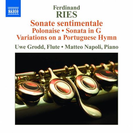 Ferdinand Ries (1784-1838): Werke für Flöte &amp; Klavier, CD