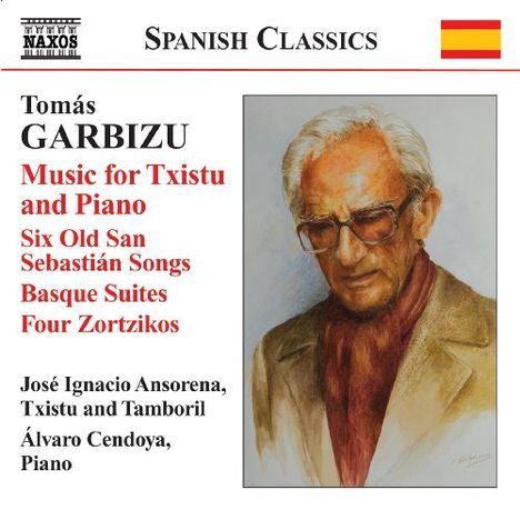 Tomas Garbizu (1901-1989): Musik für Txistu &amp; Klavier, CD