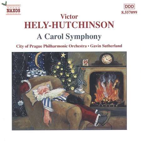 Victor Hely-Hutchinson (1901-1947): A Carol Symphony, CD