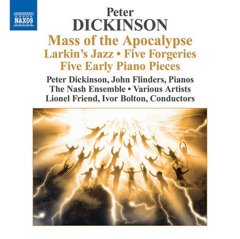 Peter Dickinson (geb. 1934): Mass of the Apocalypse, CD