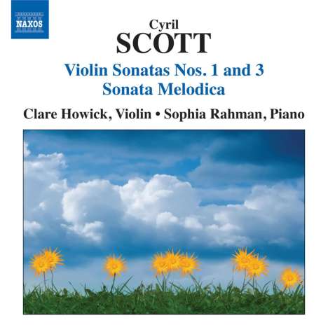 Cyril Scott (1879-1970): Sonaten für Violine &amp; Klavier Nr.1 &amp; 3, CD