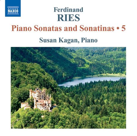 Ferdinand Ries (1784-1838): Klaviersonaten &amp; Sonatinen Vol.5, CD