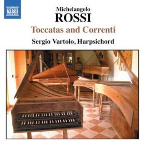 Michelangelo Rossi (1602-1656): Toccate e Correnti Nr.1-10, CD