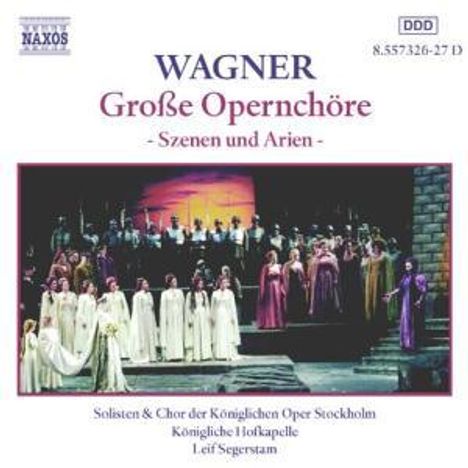 Richard Wagner (1813-1883): Opernchöre, 2 CDs