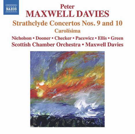 Peter Maxwell Davies (1934-2016): Strathclyde Concertos Nr.9 &amp; 10, CD