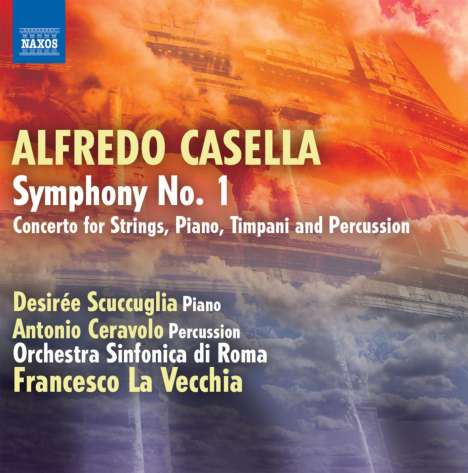 Alfredo Casella (1883-1947): Symphonie Nr.1 op.5, CD