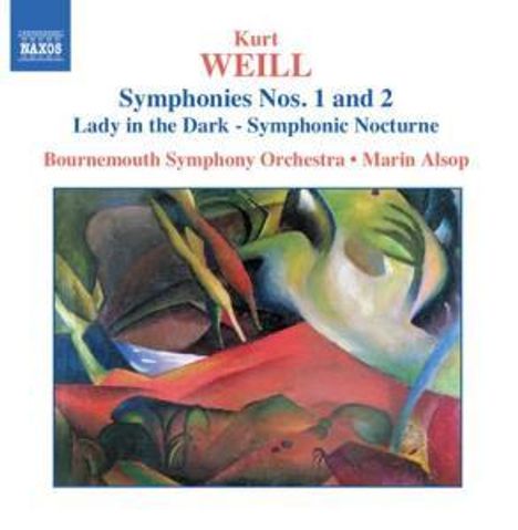 Kurt Weill (1900-1950): Symphonien Nr.1 &amp; 2, CD