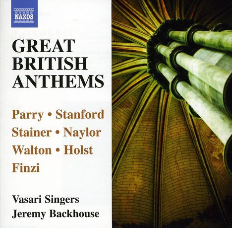 Vasari Singers - Great British Anthems, CD