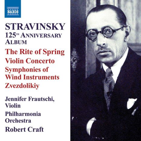 Igor Strawinsky (1882-1971): Igor Strawinsky - 125th Anniversary Album, CD