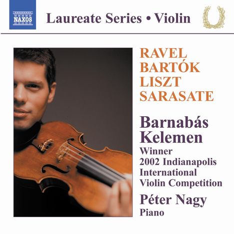 Barnabas Kelemen &amp; Peter Nagy - Ravel / Bartok / Liszt / Sarasate, CD