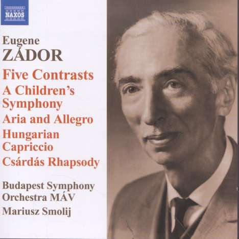 Eugene Zador (1894-1977): A Children's Symphony, CD