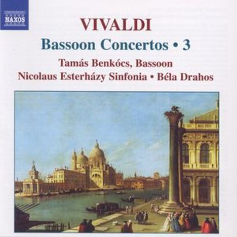 Antonio Vivaldi (1678-1741): Fagottkonzerte Vol.3, CD