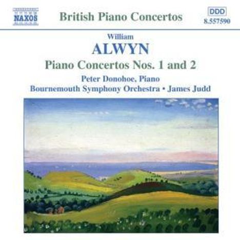 William Alwyn (1905-1985): Klavierkonzerte Nr.1 &amp; 2, CD